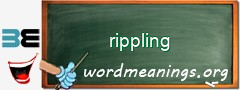 WordMeaning blackboard for rippling